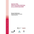 Hacia una psicología social de la educación