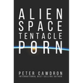 Alien Space Tentacle Porn