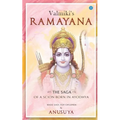 Valmiki's Ramayana- The Saga of a Scion Born in Ayodhya