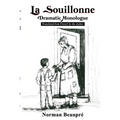 La Souillonne: Dramatic Monologue