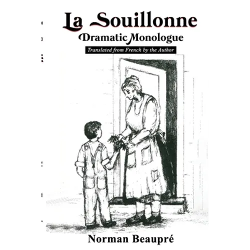 La Souillonne: Dramatic Monologue
