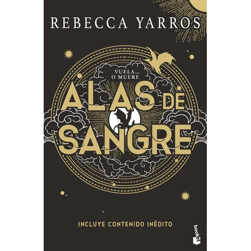 Alas de Sangre: Edición Especial Con Cantos Tintados. Incluye Contenido Inédito (de Bolsillo) / Fourth Wing: Special Edition with Sprayed Edges. Inclu