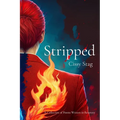 Stripped: A Collection of Poems Written in Recovery