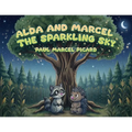 Alda and Marcel The Sparkling Sky