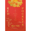 Red Pockets: A Tale of Inheritance, Ghosts and the Future