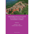 Mediterraneo E Dialoghi Di Intercultura Tra Pandemie E Guerra