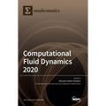 Computational Fluid Dynamics 2020