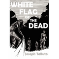 White Flag of the Dead