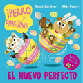 Perro Y Pingüino. El Huevo Perfecto