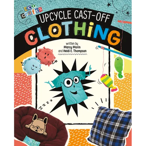 Upcycle Cast-Off Clothing