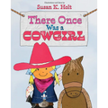 There Once Was a Cowgirl