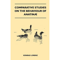 Comparative Studies on the Behaviour of Anatinae