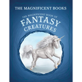 The Magnificent Book of Fantasy Creatures