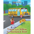 Travel with Willow the Backpack Bear