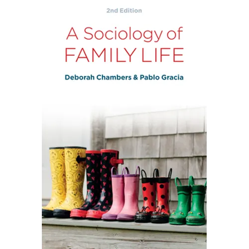 A Sociology of Family Life: Change and Diversity in Intimate Relations