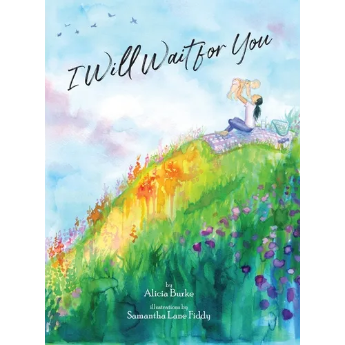 I Will Wait for You