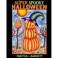 Super Spooky Halloween: Adult Halloween Coloring Book