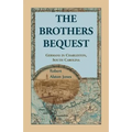 The Brothers Bequest: Germans in Charleston, South Carolin