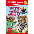 DK Super Readers Level 1 a Trip to the Zoo