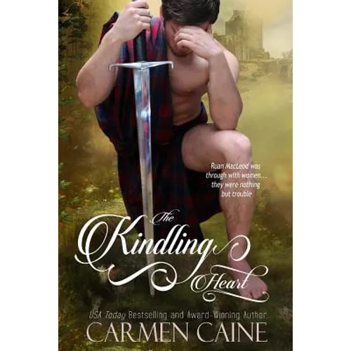 The Kindling Heart: The Highland Heather and Hearts Scottish Romance Series
