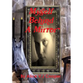 myself behind a mirror