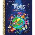 Trolls World Tour Little Golden Book (DreamWorks Trolls World Tour)