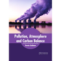 Pollution, Atmosphere and Carbon Balance