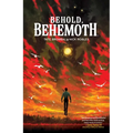 Behold, Behemoth