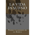 La vida es sueño