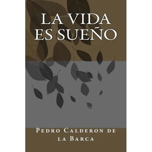 La vida es sueño