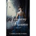 January Dreams