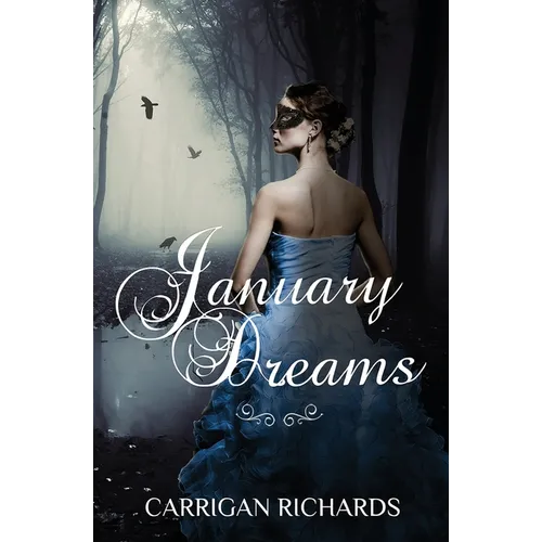 January Dreams