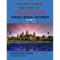 English-Khmer Phrases Medical Dictionary Volume 2
