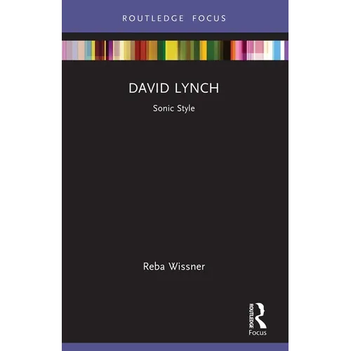 David Lynch: Sonic Style