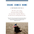 Shane Comes Home