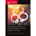 Routledge Handbook of Evidence-Based Criminal Justice Practices