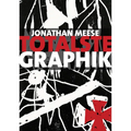 Jonathan Meese: Totalste Graphik: Catalogue Raisonné 2003-2011 [With CDROM]