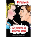 Relazioni: sei sicuro di volerne una? (Italian)