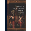 Works of Washington Irving: Alhambra