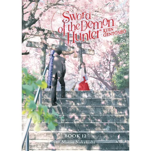 Sword of the Demon Hunter: Kijin Gentosho (Light Novel) Vol. 12