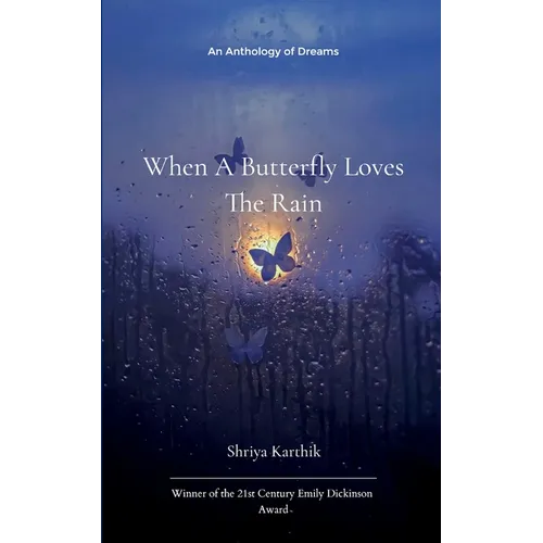 When A Butterfly Loves The Rain