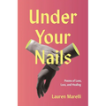 Under Your Nails