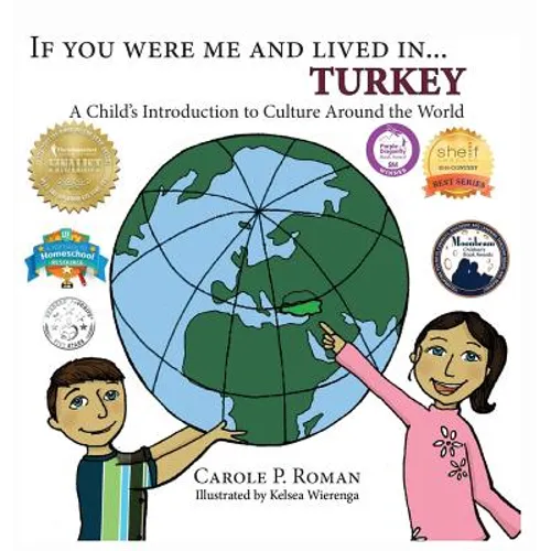 If You Were Me and Lived in... Turkey: A Child's Introduction to Culture Around the World