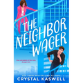 The Neighbor Wager