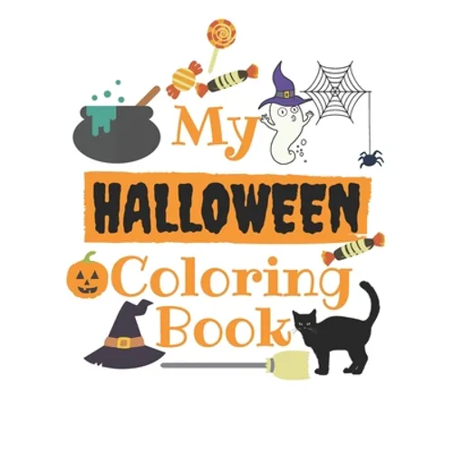 My halloween Coloring Book: coloring Numbers, Letters, Shapes, and Animals, halloween coloring activity book for age 1-5, Kindergarten & Preschool