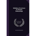 Syllabus of Lectures On Human Embryology