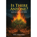 Is There Anyone?: A call to those who were born for something more
