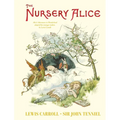 The Nursery Alice: Alice's Adventures in Wonderland Adapted for Younger Readers by Lewis Carroll
