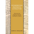 Interpreting Prophetic Literature