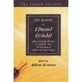 The Remains of Edmund Grindal, D.D.
